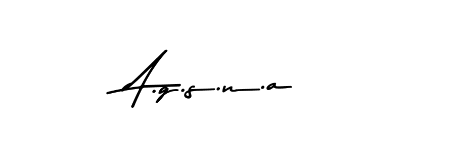 How to make A.g.s.n.a name signature. Use Asem Kandis PERSONAL USE style for creating short signs online. This is the latest handwritten sign. A.g.s.n.a signature style 9 images and pictures png