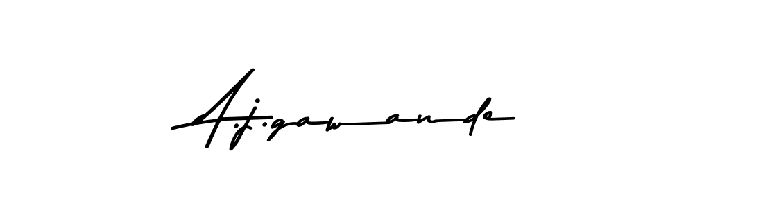 A.j.gawande stylish signature style. Best Handwritten Sign (Asem Kandis PERSONAL USE) for my name. Handwritten Signature Collection Ideas for my name A.j.gawande. A.j.gawande signature style 9 images and pictures png