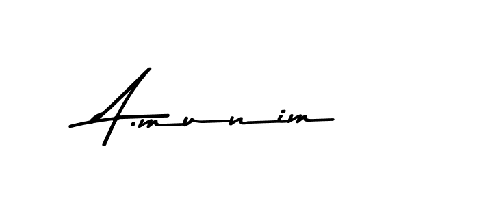 How to make A.munim name signature. Use Asem Kandis PERSONAL USE style for creating short signs online. This is the latest handwritten sign. A.munim signature style 9 images and pictures png