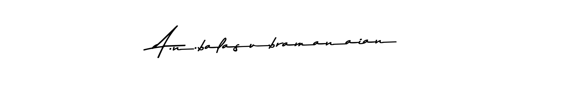 Make a beautiful signature design for name A.n.balasubramanaian. Use this online signature maker to create a handwritten signature for free. A.n.balasubramanaian signature style 9 images and pictures png