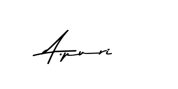 if you are searching for the best signature style for your name A.puri. so please give up your signature search. here we have designed multiple signature styles  using Asem Kandis PERSONAL USE. A.puri signature style 9 images and pictures png