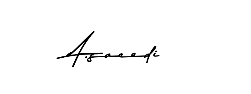 Make a beautiful signature design for name A.saeedi. With this signature (Asem Kandis PERSONAL USE) style, you can create a handwritten signature for free. A.saeedi signature style 9 images and pictures png