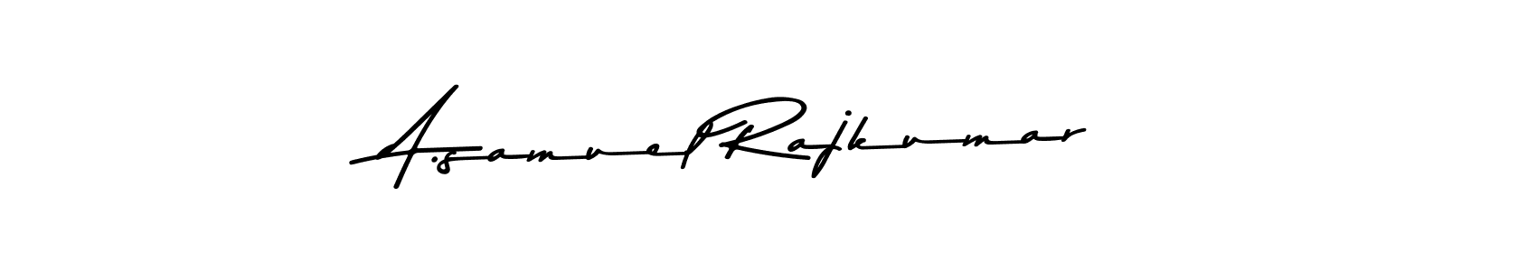 How to make A.samuel Rajkumar name signature. Use Asem Kandis PERSONAL USE style for creating short signs online. This is the latest handwritten sign. A.samuel Rajkumar signature style 9 images and pictures png