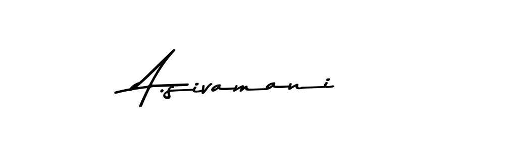 How to make A.sivamani name signature. Use Asem Kandis PERSONAL USE style for creating short signs online. This is the latest handwritten sign. A.sivamani signature style 9 images and pictures png