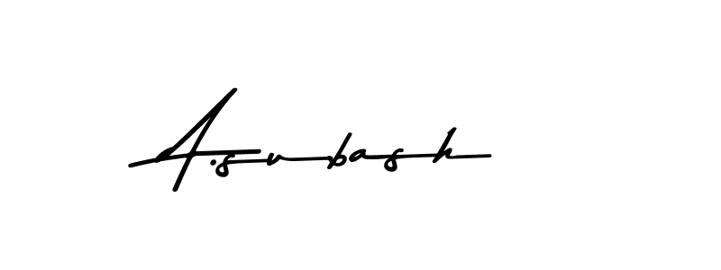 You should practise on your own different ways (Asem Kandis PERSONAL USE) to write your name (A.subash) in signature. don't let someone else do it for you. A.subash signature style 9 images and pictures png