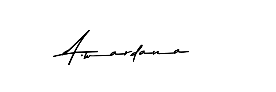 The best way (Asem Kandis PERSONAL USE) to make a short signature is to pick only two or three words in your name. The name A.wardana include a total of six letters. For converting this name. A.wardana signature style 9 images and pictures png