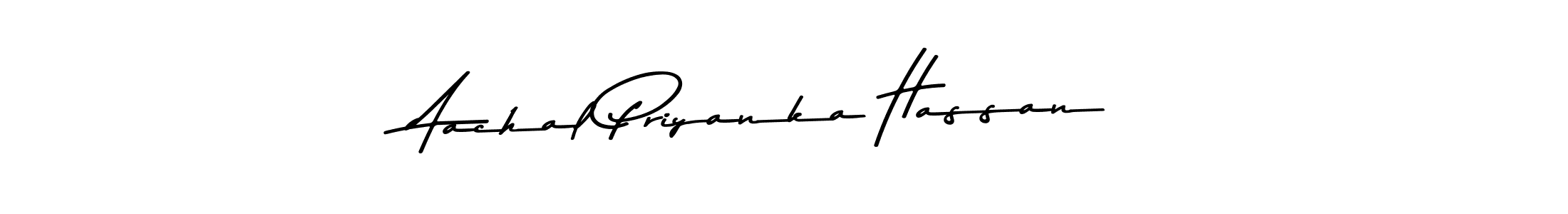 Make a beautiful signature design for name Aachal Priyanka Hassan. Use this online signature maker to create a handwritten signature for free. Aachal Priyanka Hassan signature style 9 images and pictures png