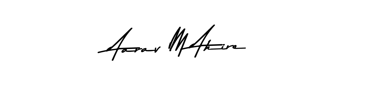 Aarav M Ahire stylish signature style. Best Handwritten Sign (Asem Kandis PERSONAL USE) for my name. Handwritten Signature Collection Ideas for my name Aarav M Ahire. Aarav M Ahire signature style 9 images and pictures png