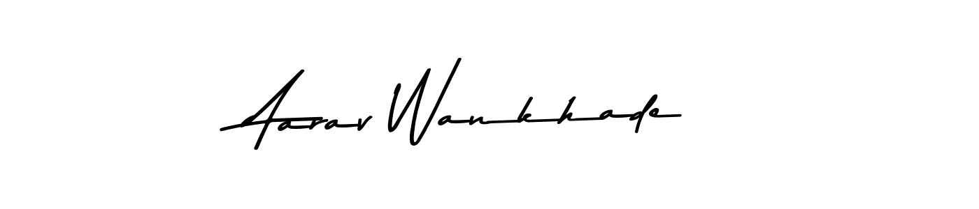 Aarav Wankhade stylish signature style. Best Handwritten Sign (Asem Kandis PERSONAL USE) for my name. Handwritten Signature Collection Ideas for my name Aarav Wankhade. Aarav Wankhade signature style 9 images and pictures png