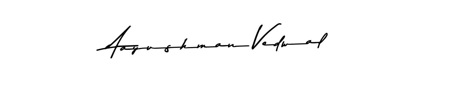 Similarly Asem Kandis PERSONAL USE is the best handwritten signature design. Signature creator online .You can use it as an online autograph creator for name Aayushman Vedwal. Aayushman Vedwal signature style 9 images and pictures png