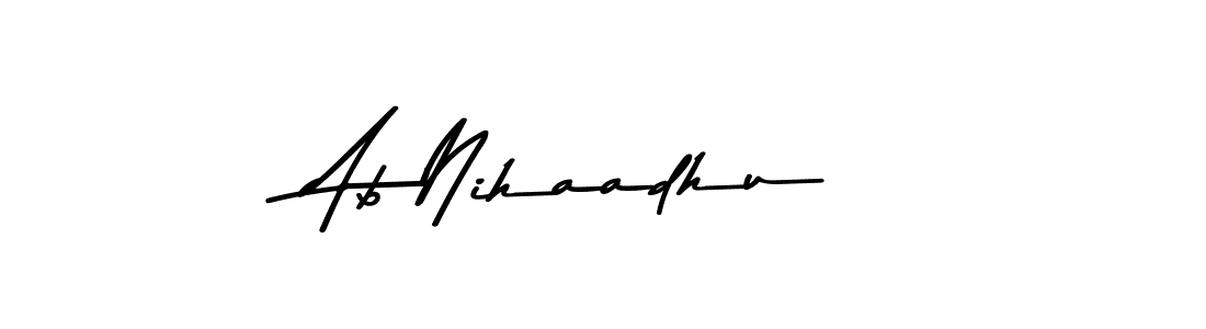 Use a signature maker to create a handwritten signature online. With this signature software, you can design (Asem Kandis PERSONAL USE) your own signature for name Ab Nihaadhu. Ab Nihaadhu signature style 9 images and pictures png