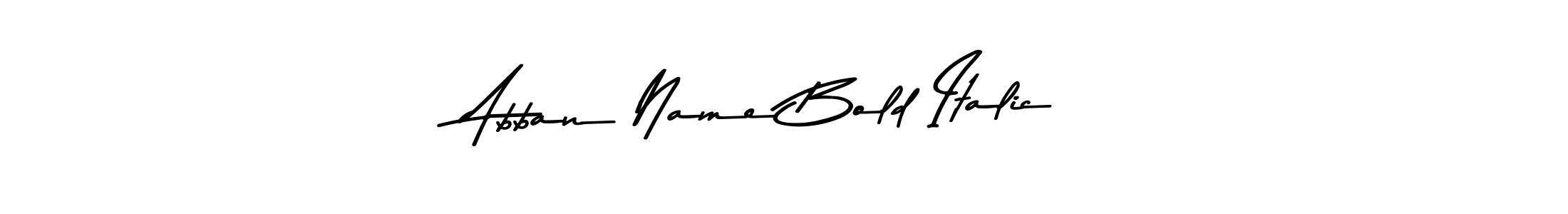 Use a signature maker to create a handwritten signature online. With this signature software, you can design (Asem Kandis PERSONAL USE) your own signature for name Abban Name Bold Italic. Abban Name Bold Italic signature style 9 images and pictures png