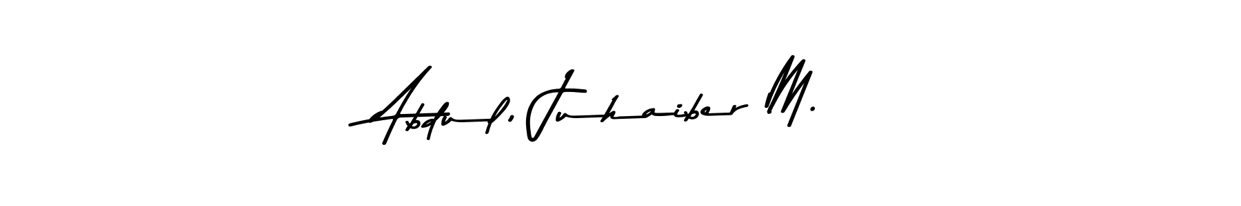 Create a beautiful signature design for name Abdul, Juhaiber M.. With this signature (Asem Kandis PERSONAL USE) fonts, you can make a handwritten signature for free. Abdul, Juhaiber M. signature style 9 images and pictures png