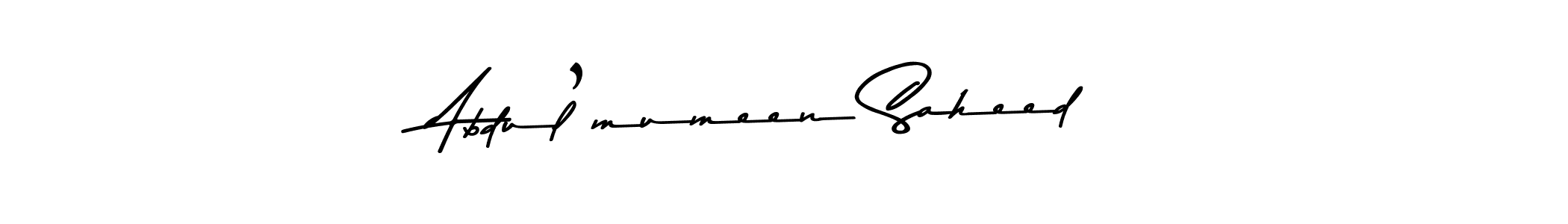 Make a beautiful signature design for name Abdul’mumeen Saheed. Use this online signature maker to create a handwritten signature for free. Abdul’mumeen Saheed signature style 9 images and pictures png