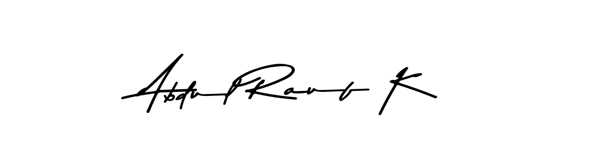 Make a beautiful signature design for name Abdul Rauf K. With this signature (Asem Kandis PERSONAL USE) style, you can create a handwritten signature for free. Abdul Rauf K signature style 9 images and pictures png