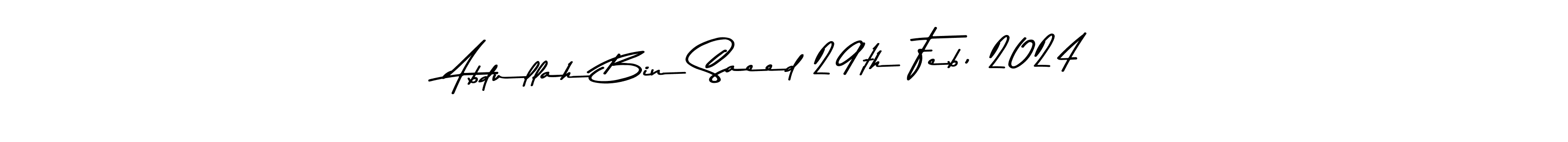 Design your own signature with our free online signature maker. With this signature software, you can create a handwritten (Asem Kandis PERSONAL USE) signature for name Abdullah Bin Saeed 29th Feb, 2024. Abdullah Bin Saeed 29th Feb, 2024 signature style 9 images and pictures png