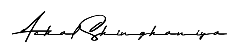 Discover how Achal Shinghaniya looks in an executive cursive font (Asem Kandis PERSONAL USE). Perfect for legal documents, invoices, and certificates. Achal Shinghaniya signature style 9 images and pictures png