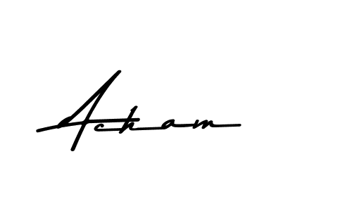 You should practise on your own different ways (Asem Kandis PERSONAL USE) to write your name (Acham) in signature. don't let someone else do it for you. Acham signature style 9 images and pictures png