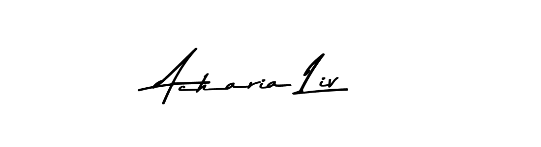 How to make Acharia Liv name signature. Use Asem Kandis PERSONAL USE style for creating short signs online. This is the latest handwritten sign. Acharia Liv signature style 9 images and pictures png