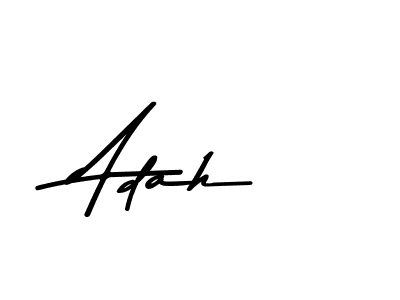 Adah stylish signature style. Best Handwritten Sign (Asem Kandis PERSONAL USE) for my name. Handwritten Signature Collection Ideas for my name Adah. Adah signature style 9 images and pictures png