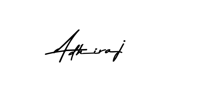 Make a beautiful signature design for name Adhiraj. With this signature (Asem Kandis PERSONAL USE) style, you can create a handwritten signature for free. Adhiraj signature style 9 images and pictures png