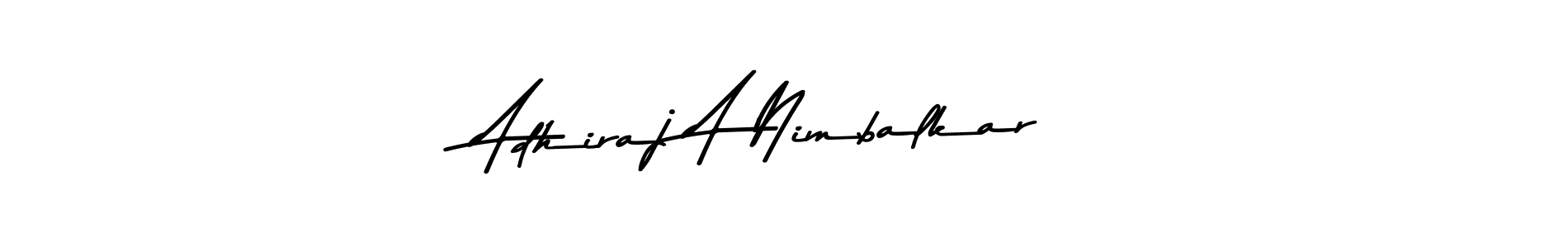 Make a beautiful signature design for name Adhiraj A Nimbalkar. With this signature (Asem Kandis PERSONAL USE) style, you can create a handwritten signature for free. Adhiraj A Nimbalkar signature style 9 images and pictures png