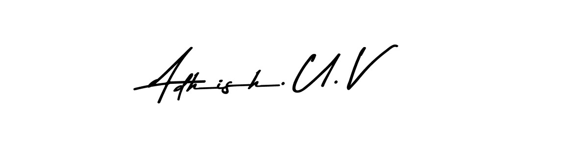 How to make Adhish. U. V name signature. Use Asem Kandis PERSONAL USE style for creating short signs online. This is the latest handwritten sign. Adhish. U. V signature style 9 images and pictures png