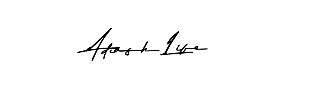 Use a signature maker to create a handwritten signature online. With this signature software, you can design (Asem Kandis PERSONAL USE) your own signature for name Adiash Life. Adiash Life signature style 9 images and pictures png