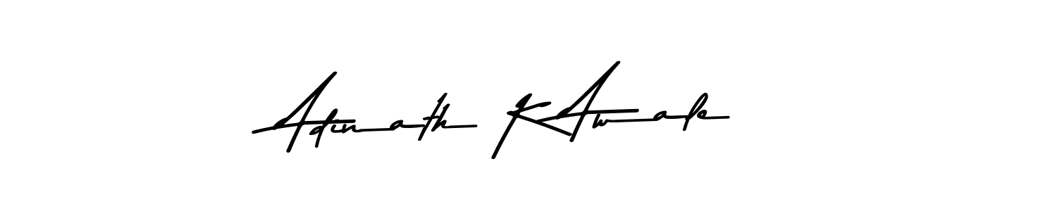 You should practise on your own different ways (Asem Kandis PERSONAL USE) to write your name (Adinath K Awale) in signature. don't let someone else do it for you. Adinath K Awale signature style 9 images and pictures png