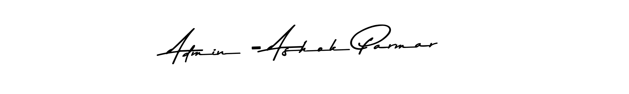 Also You can easily find your signature by using the search form. We will create Admin - Ashok Parmar name handwritten signature images for you free of cost using Asem Kandis PERSONAL USE sign style. Admin - Ashok Parmar signature style 9 images and pictures png