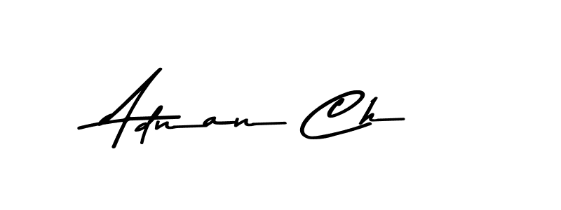 How to make Adnan Ch name signature. Use Asem Kandis PERSONAL USE style for creating short signs online. This is the latest handwritten sign. Adnan Ch signature style 9 images and pictures png