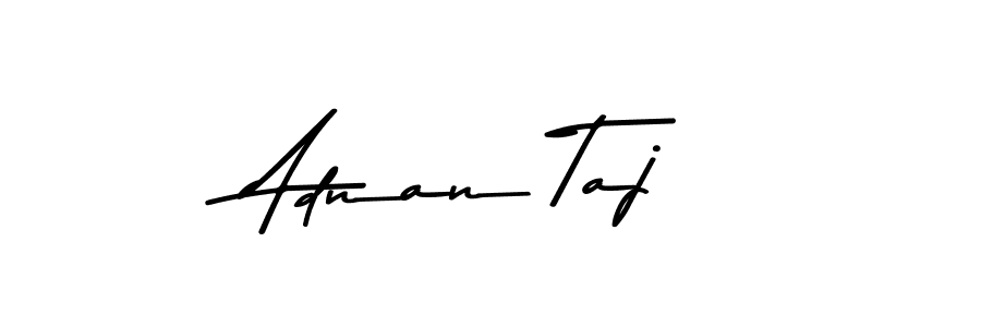 Adnan Taj stylish signature style. Best Handwritten Sign (Asem Kandis PERSONAL USE) for my name. Handwritten Signature Collection Ideas for my name Adnan Taj. Adnan Taj signature style 9 images and pictures png