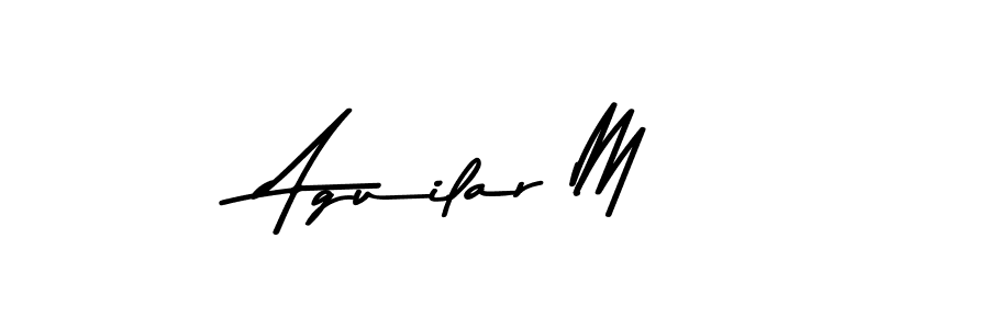 Aguilar M stylish signature style. Best Handwritten Sign (Asem Kandis PERSONAL USE) for my name. Handwritten Signature Collection Ideas for my name Aguilar M. Aguilar M signature style 9 images and pictures png