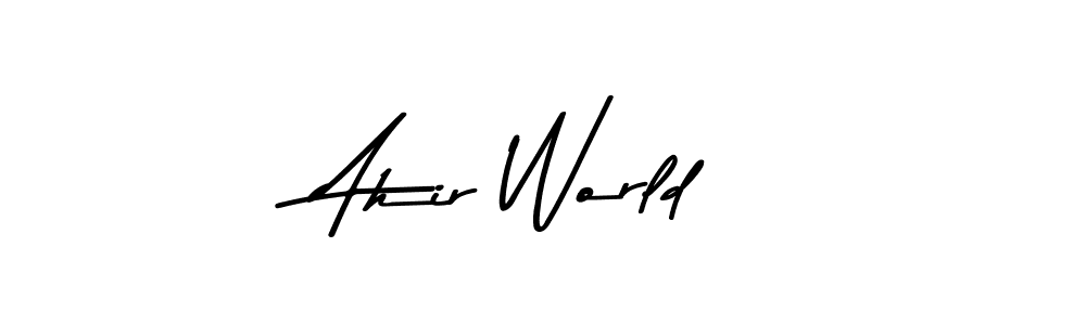 Design your own signature with our free online signature maker. With this signature software, you can create a handwritten (Asem Kandis PERSONAL USE) signature for name Ahir World. Ahir World signature style 9 images and pictures png