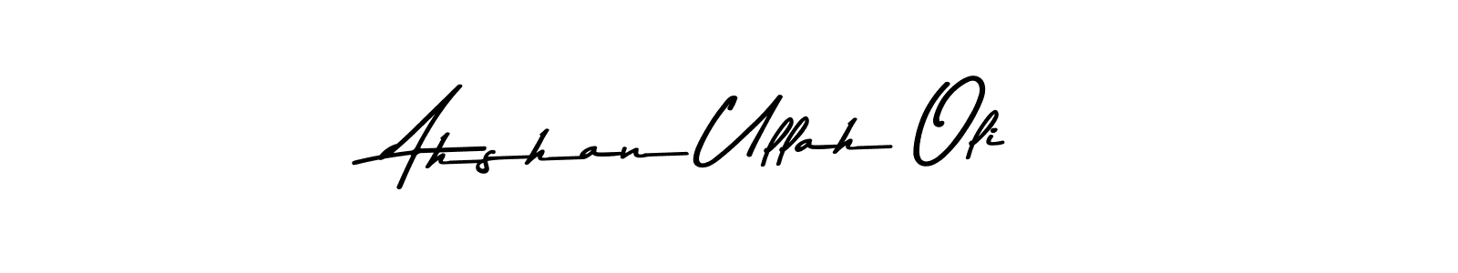 Make a beautiful signature design for name Ahshan Ullah Oli. With this signature (Asem Kandis PERSONAL USE) style, you can create a handwritten signature for free. Ahshan Ullah Oli signature style 9 images and pictures png