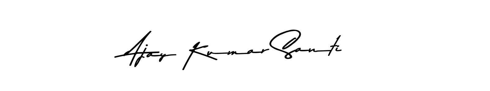 Ajay Kumar Santi stylish signature style. Best Handwritten Sign (Asem Kandis PERSONAL USE) for my name. Handwritten Signature Collection Ideas for my name Ajay Kumar Santi. Ajay Kumar Santi signature style 9 images and pictures png