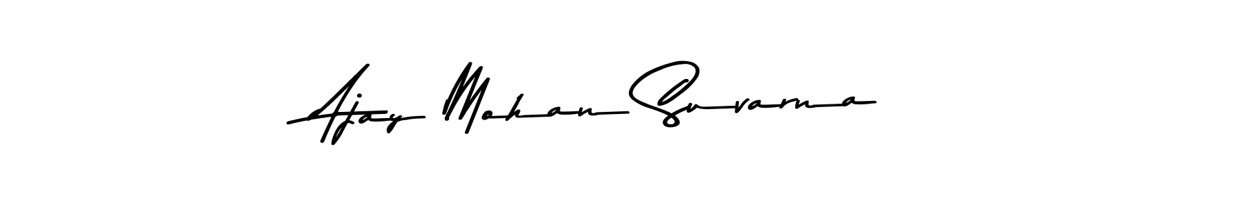 How to make Ajay Mohan Suvarna name signature. Use Asem Kandis PERSONAL USE style for creating short signs online. This is the latest handwritten sign. Ajay Mohan Suvarna signature style 9 images and pictures png