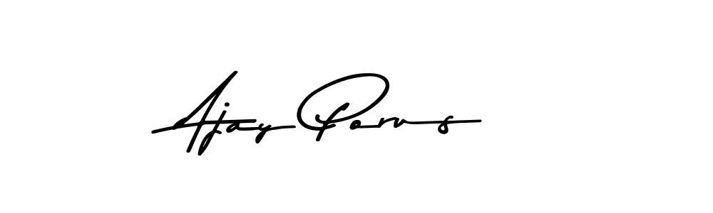 Ajay Porus stylish signature style. Best Handwritten Sign (Asem Kandis PERSONAL USE) for my name. Handwritten Signature Collection Ideas for my name Ajay Porus. Ajay Porus signature style 9 images and pictures png