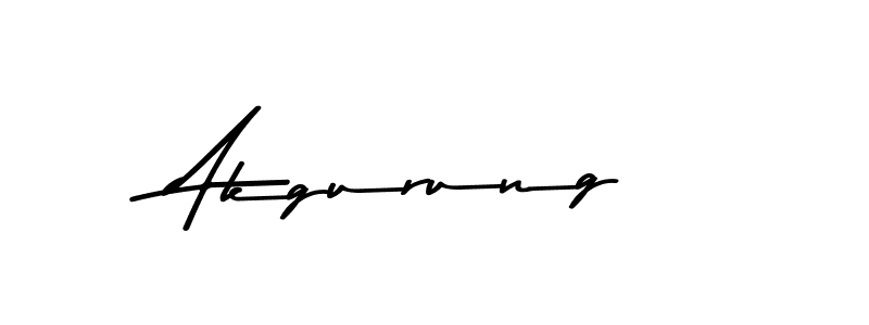 Akgurung stylish signature style. Best Handwritten Sign (Asem Kandis PERSONAL USE) for my name. Handwritten Signature Collection Ideas for my name Akgurung. Akgurung signature style 9 images and pictures png