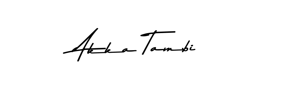 You should practise on your own different ways (Asem Kandis PERSONAL USE) to write your name (Akka Tambi) in signature. don't let someone else do it for you. Akka Tambi signature style 9 images and pictures png