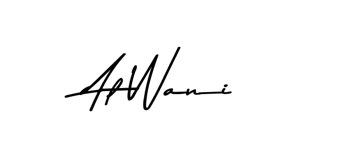 Al Wani stylish signature style. Best Handwritten Sign (Asem Kandis PERSONAL USE) for my name. Handwritten Signature Collection Ideas for my name Al Wani. Al Wani signature style 9 images and pictures png