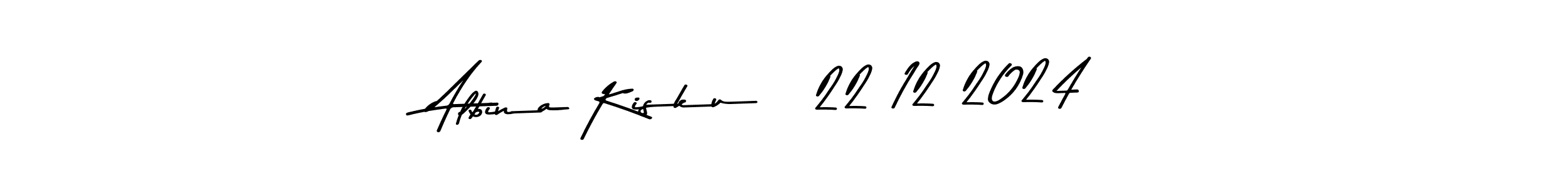 How to make Albina Kisku   22 12 2024 signature? Asem Kandis PERSONAL USE is a professional autograph style. Create handwritten signature for Albina Kisku   22 12 2024 name. Albina Kisku   22 12 2024 signature style 9 images and pictures png