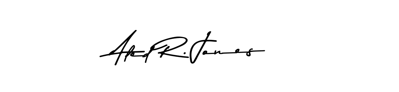 Make a beautiful signature design for name Aled R. Jones. With this signature (Asem Kandis PERSONAL USE) style, you can create a handwritten signature for free. Aled R. Jones signature style 9 images and pictures png