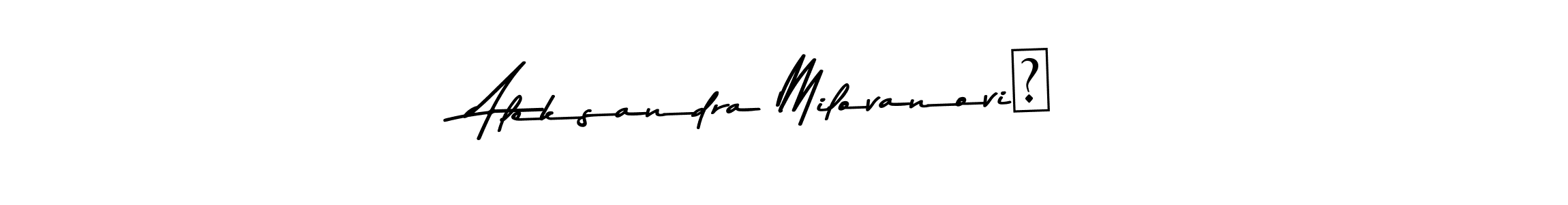 Use a signature maker to create a handwritten signature online. With this signature software, you can design (Asem Kandis PERSONAL USE) your own signature for name Aleksandra Milovanović. Aleksandra Milovanović signature style 9 images and pictures png