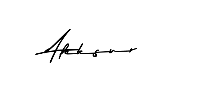 Aleksur stylish signature style. Best Handwritten Sign (Asem Kandis PERSONAL USE) for my name. Handwritten Signature Collection Ideas for my name Aleksur. Aleksur signature style 9 images and pictures png