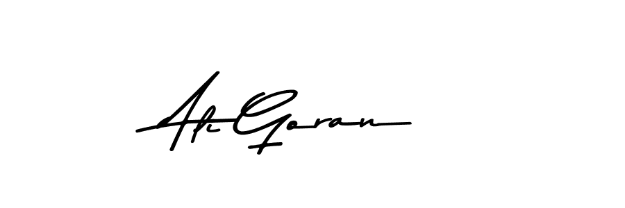 How to make Ali Goran signature? Asem Kandis PERSONAL USE is a professional autograph style. Create handwritten signature for Ali Goran name. Ali Goran signature style 9 images and pictures png
