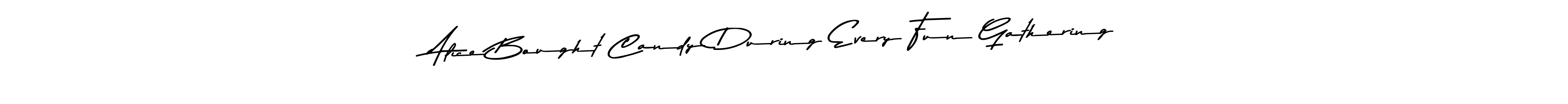 Similarly Asem Kandis PERSONAL USE is the best handwritten signature design. Signature creator online .You can use it as an online autograph creator for name Alice Bought Candy During Every Fun Gathering. Alice Bought Candy During Every Fun Gathering signature style 9 images and pictures png