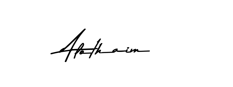 Make a beautiful signature design for name Alothaim. With this signature (Asem Kandis PERSONAL USE) style, you can create a handwritten signature for free. Alothaim signature style 9 images and pictures png