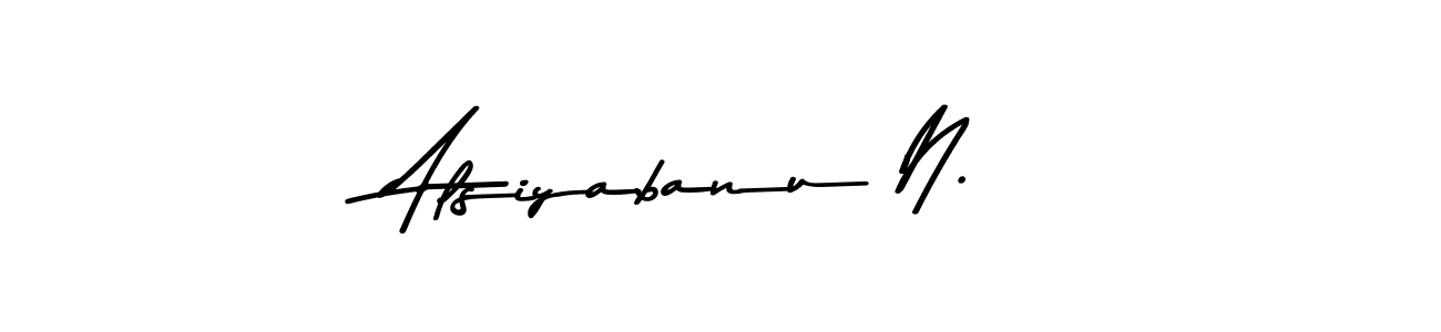 Alsiyabanu N. stylish signature style. Best Handwritten Sign (Asem Kandis PERSONAL USE) for my name. Handwritten Signature Collection Ideas for my name Alsiyabanu N.. Alsiyabanu N. signature style 9 images and pictures png