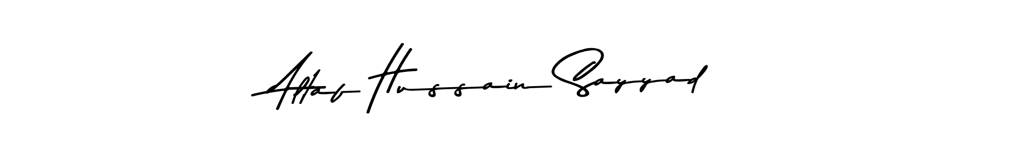 Also You can easily find your signature by using the search form. We will create Altaf Hussain Sayyad name handwritten signature images for you free of cost using Asem Kandis PERSONAL USE sign style. Altaf Hussain Sayyad signature style 9 images and pictures png